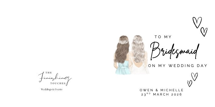 To my Bridesmaid on my Wedding Day Card