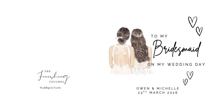 To my Bridesmaid on my Wedding Day Card